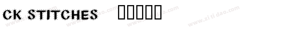 CK Stitches字体转换